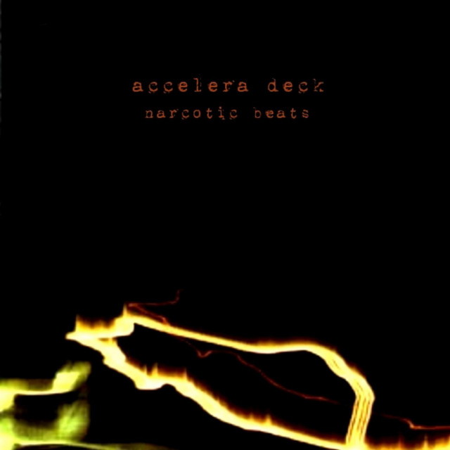 Cover art for Narcotic Beats - Accelera Deck
